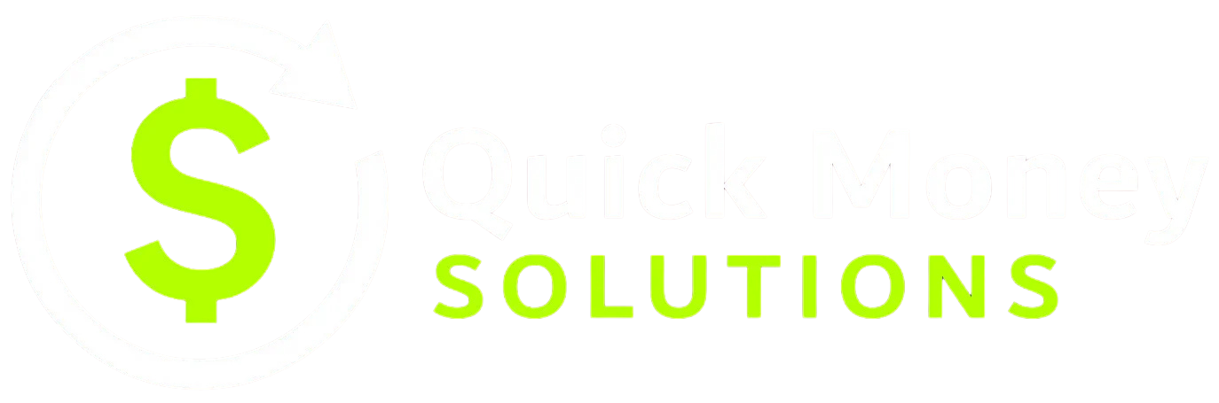 Quick Money Solutions